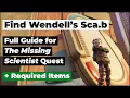 Grounded Find Wendell s Sca b Complete the Quest The Missing Scientist Troubles Brewin Prep