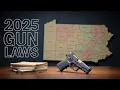 2025 Pennsylvania Gun Law Updates What You NEED To Know