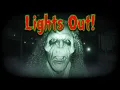 Could you survive LIGHTS OUT