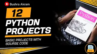 12 Python Projects for Beginners Complete Source Code in Learn Python Fast