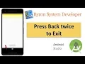 Press Back twice to Exit APP - Android Studio