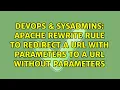 Apache rewrite rule to redirect a URL with parameters to a URL without parameters