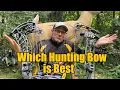 2022 Hunting Bow Shootout Which Bow is Best
