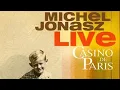 Download Lagu MICHEL JONASZ - Live ( Casino De paris ) 2003