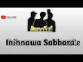 Download Lagu Ininnawa Sabbara'e || Cover By ArmaEnd