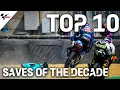 Top 10 Saves of the Decade