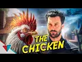 Never kick the chicken