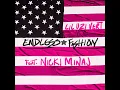 Endless Fashion (with Nicki Minaj) (slowed down Version)