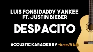 Download Luis Fonsi Daddy Yankee - Despacito ft Justin Bieber (Acoustic Guitar Karaoke Version) MP3