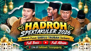 Thumbnail HADROH PUSAT SABILU TAUBAH TERBARU 2026‼️DI KALIDAWIR TULUNGAGUNG
