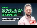 AI-Assisted SQL for Absolute Beginners
