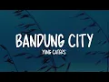 Yung Caters - Bandung City (Lirik Lagu)
