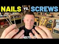 NAILS vs SCREWS Which Should You Choose Pros Cons of Nails And Screws For Your Projects