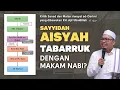 Lagu Aisyah Tabarruk dengan Makam Nabi (Kritik Sanad \u0026 Matan Atsar)