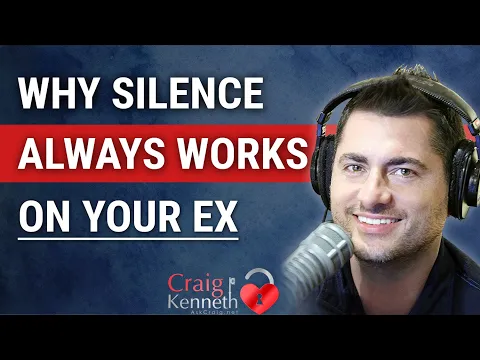 Download MP3 Why Silence Always Works On Your Ex