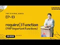 require Function PHP Important Functions PHP Tutorial in Hindi