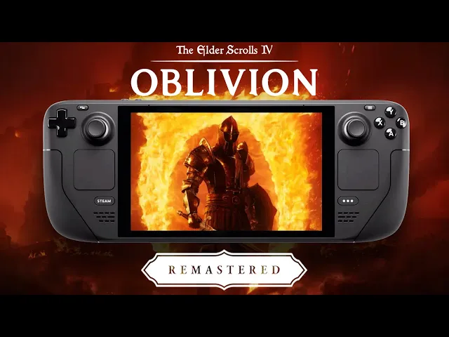 The Elder Scrolls IV Oblivion Remastered Steam Deck Performance - Is it Playable?