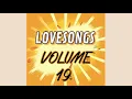 Lagu Lovesongs Volume 19  Curated by Siegfred..