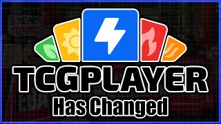TCGPlayer Has Been Making Some Changes