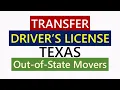 How to Get a Texas Driver s License in 2026 Out-of-State Mover Guide