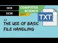 68 OCR GCSE J277 2 2 The use of basic file handling