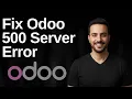 Fix Odoo 500 Server Error 2026 Easy Guide