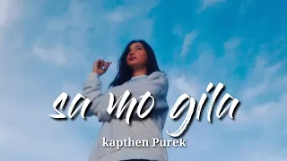 Download Kapthen Purek Sa Mo Gila (audio) MP3