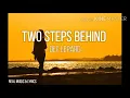 Download Lagu Two steps behind (Lyrics)  -  Def Leppard