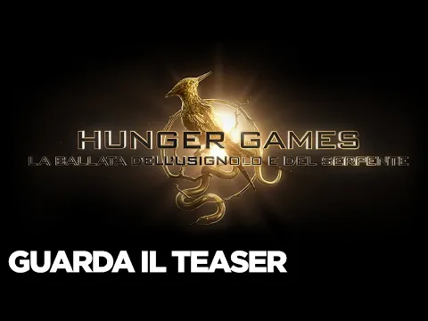 Hunger Games - La Ballata Dell'usignolo e del Serpente | Teaser Trailer