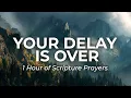 Lagu Pray This and Break Every Delay | 1 Hour for Divine Acceleration