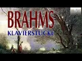 Download Lagu Brahms: Klavierstucke