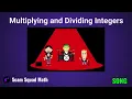 Multiplying Dividing Integers Song