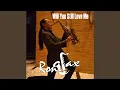 Download Lagu Will You Still Love Me Tomorrow (Saxophone Cover)