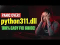 How to Fix Python311 dll Errors Fast 2 min