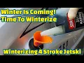 Winterizing 4 Stroke Jetski Or Waverunner How To Store Jet Ski