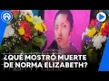 La muerte de Norma Elizabeth muestra violencia normalizada Eduardo Corral