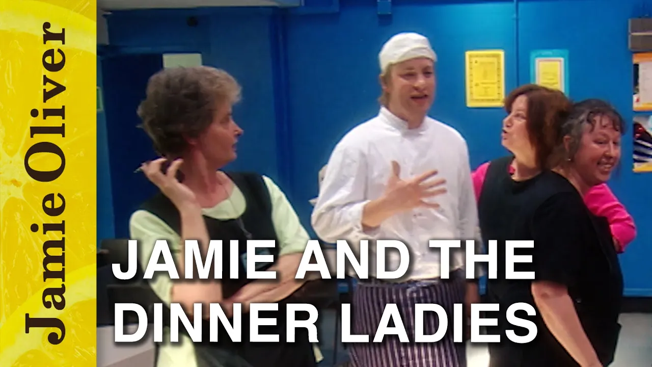 Jamie Oliver and The Dinner Ladies   School Dinners   Jamie Oliver