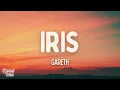 Gareth - Iris (Lyrics)