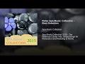 Relax Spa Music Collective - Best Selection