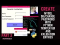 How To Connect to MYSQL DB With PYTHON TKINTER GUI To CHANGE Entries PART 3