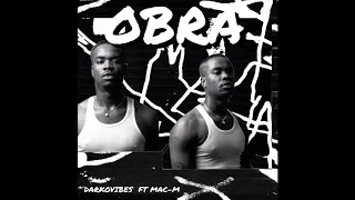 darkovibes obra ft macm audio slide 