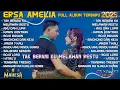 Download Lagu TAK BERANI KU MELAWAN RESTU - GERRY MAHESA FT ERSA AMELIA FULL ALBUM TERBARU 2025 - AKU DAH LUPA