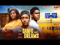 Lagu DANFO DREAMS - KELVIN EZIKE ANNABEL APARA  MALIYA MICHAEL