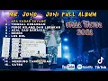 Download Lagu Mr. JONO JONI FULL ALBUM VIRAL TIKTOK 2024 || APA KABAR SAYANG