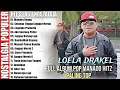 Lagu POP NOSTALGIA LOELA DRAKEL FULL ALBUM KARYA EMAS TERBAIK SEPANJANG MASA // LAGU NOSTALGIA TERLARIS