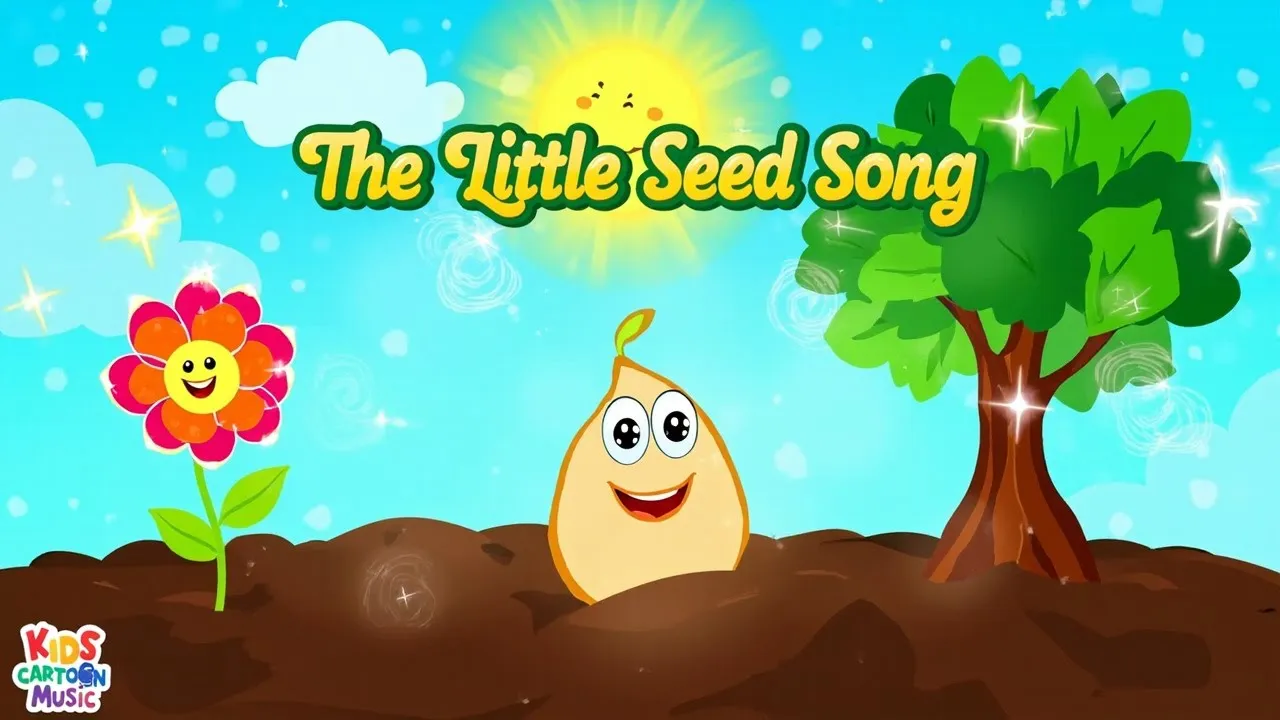 The Little Seed Song 🌱 | Kids Cartoon Song About Growing Plants & Nature