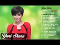 Download Lagu Yuni Shara Full Album   18 Hits Lagu Pop Lawas \u0026 Terpopuler Sepanjang Masa