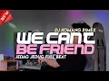 Download Lagu Dj We Can't Be Friend Jedag Jedug PLAT KT Viral Tiktok 2024 Dj Komang Rimex | Dj We Can't Be Friend