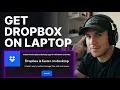 How to Download Dropbox on Laptop 2026 Step-by-Step