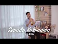 Download Lagu Semata Karenamu - Mario G Klau (Saxophone Cover by Desmond Amos)